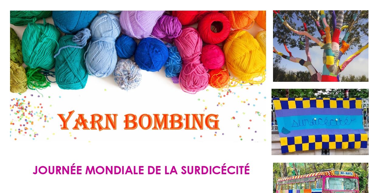 Affiche sur l'événement bombardement de laine organisé par l'ERHR Limoges et Bordeaux en raison de la journée mondiale de la surdicécité - Images de pelotes de laine qui recouvrent des vélos, arbres, bus