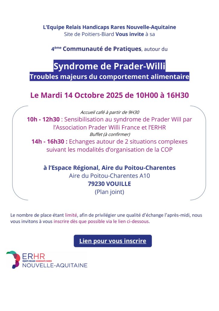 Image illustrant une invitation à participer à la communauté de pratiques sur le Syndrome prader willi organisé par l'équipe relais handicaps rares nouvelle-aquitaine site de poitiers-biard. La communauté de pratiques se déroulera le 14 octobre 2025 de 10h à 16h30 à l'espace régional de vouillé dans le 79